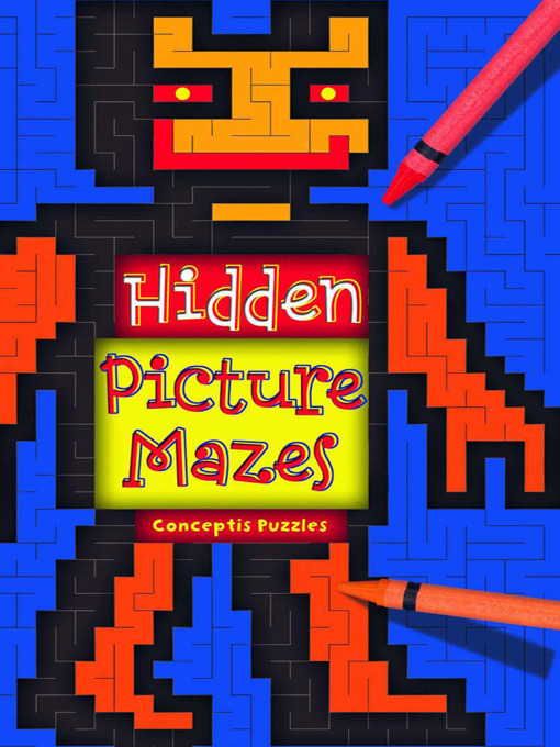 Title details for Hidden Picture Mazes by Conceptis Puzzles - Wait list